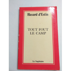 Tout fout le camp