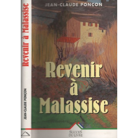 Revenir à Malassise