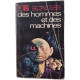 des hommes et des machines