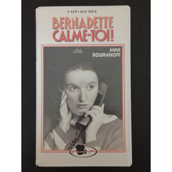 Bernadette Calme-toi