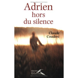 Adrien hors du silence