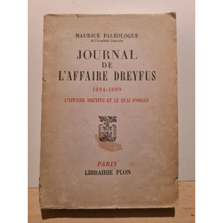 Journal de l'Affaire Dreyfus 1894-1899