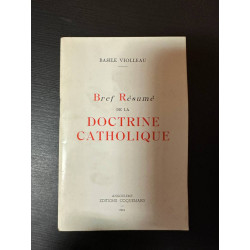 Bref résumé de la doctrine catholique