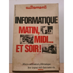 Informatique : Matin Midi Et Soir