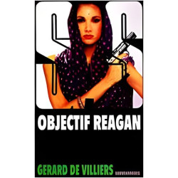 SAS : Objectif Reagan