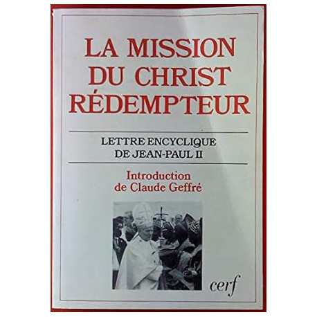 Mission du christ rédempteur - Lettre encyclique de Jean Paul II