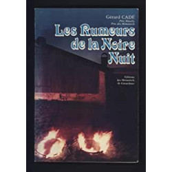 LES RUMEURS DE LA NOIRE NUIT