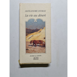 La vie au désert