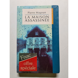 La maison assassinée