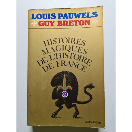 Histoires magiques de l'histoire de France