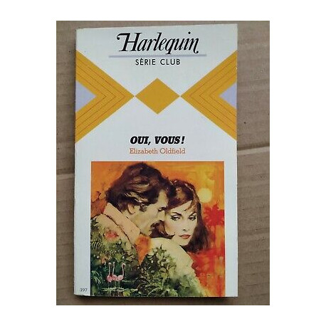 oui vous Série Club harlequin