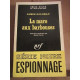 La mare aux barbouses Série Noire n1072