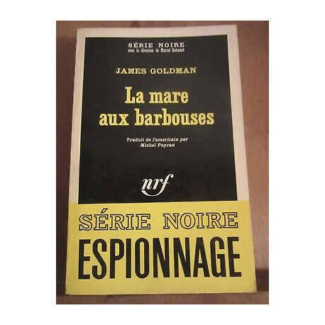 La mare aux barbouses Série Noire n1072