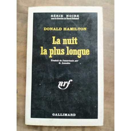 Donald Hamilton La nuit La plus longue Gallimard Serie Noire n 745...
