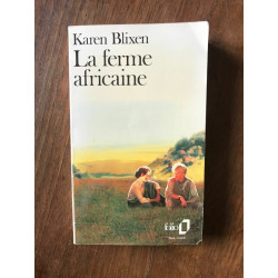 Karen Blixen La ferme africaine folio