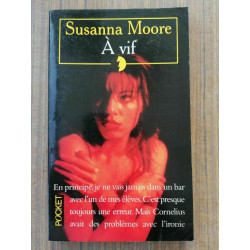 Susanna Moore à Vif