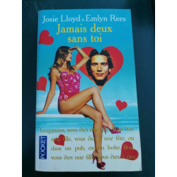 Josie lloyd Emlyn Rees Jamais Deux Sans Toi pocket 05 2001