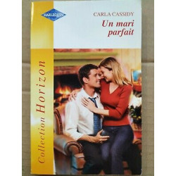 Carla Cassidy Un mari parfait harlequin