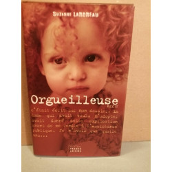 Suzanne Lardreau Orgueilleuse