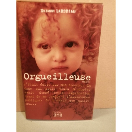 Suzanne Lardreau Orgueilleuse