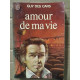 Amour de ma vie J'ai lu