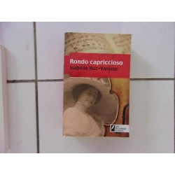 Isabelle Huc Vasseur RONDO CAPRICCIOSO