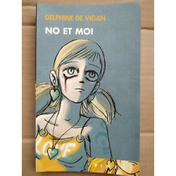 Delphine de Vigan No et Moi piment