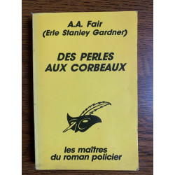 a a fair Des perles aux corbeaux Le club Des masques