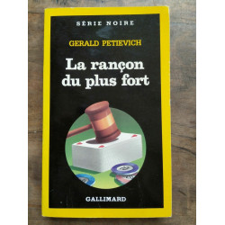 La rançon du plus fort gallimard