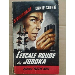 L'escale Rouge Du Judoka Fleuve noir