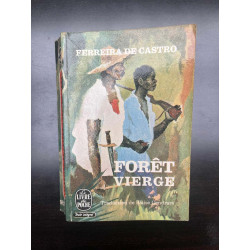 Ferreira de castro Forêt vierge