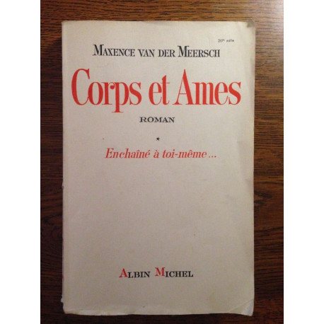 Corps et ames Tome I Albin michel