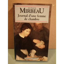 Octave mirbeau Journal d'une femme de chambre Classiques français