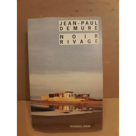 jean paul Demure Noir rivage rivagesnoir