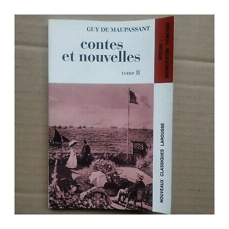 Guy de Maupassant Contes et nouvelles t II nouveaux Classiques...