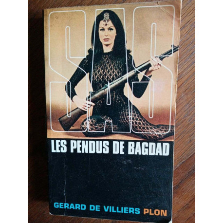 Gerard de villiers s a s Les pendus de Bagdad