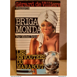 Michel brice Brigade mondaine les envoûtées du marabout Plon
