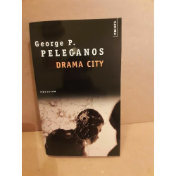 George p Pelecanos Drama City