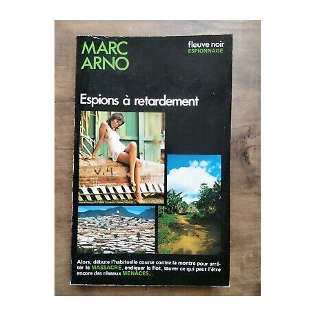 Espions à Retardement Fleuve Noir espionnage