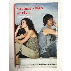 Comme chien et chat Collection Nous Deux 040308