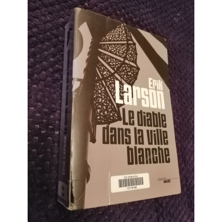 Le diable dans la ville blanche