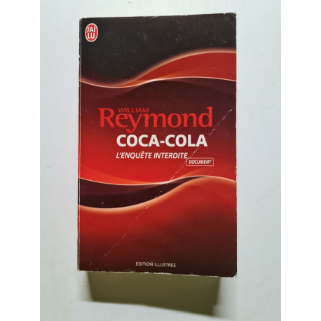 Coca-Cola : L'enquête interdite