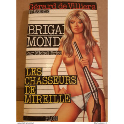 Michel brice Brigade mondaine les chasseurs de mireille