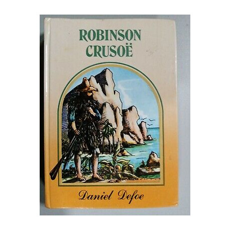 Daniel Defoe Robinson Crusoe