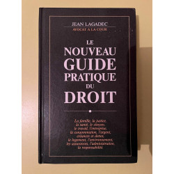 Jean Lagadec Le nouveau guide pratique du droit