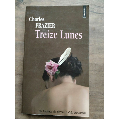 Charles Frazier Treize lunes points