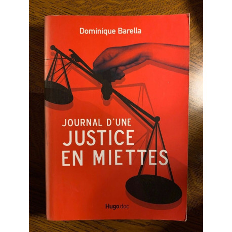 Journal d'une justice en miettes hugodoc