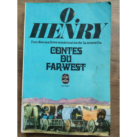 o Henry Contes du far west Le Livre de poche