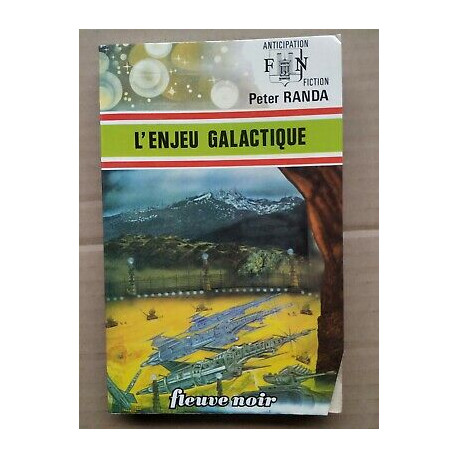 L'enjeu Galactique Nº698 Fleuve Noir anticipation 1975