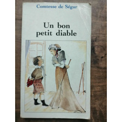 Comtesse de Ségur Un bon petit diable